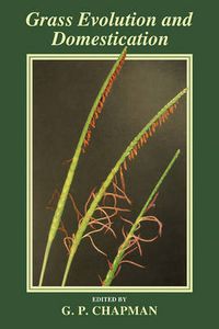 Cover image for Grass Evolution and Domestication