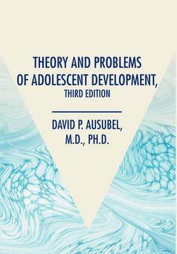 Cover image for Theory and Problems of Adolescent Development, Third Edition