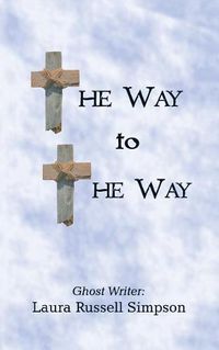 Cover image for The Way to the Way