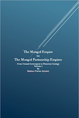 Cover image for The Mongol Empire to The Mongol Partnership Empires