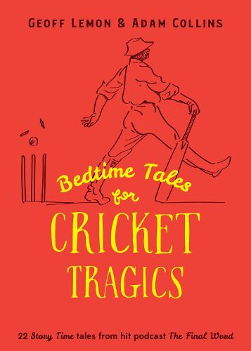 Cover image for Bedtime Tales for Cricket Tragics