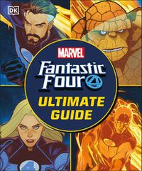 Cover image for Fantastic Four The Ultimate Guide