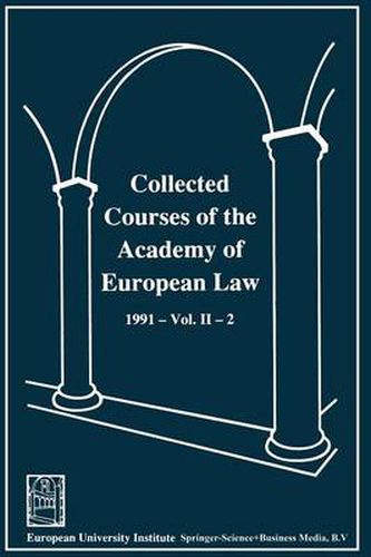 Cover image for Collected Courses of the Academy of European Law / Recueil des cours de l' Academie de droit europeen: 1991 The Protection of Human Rights in Europe Vol. II Book 2