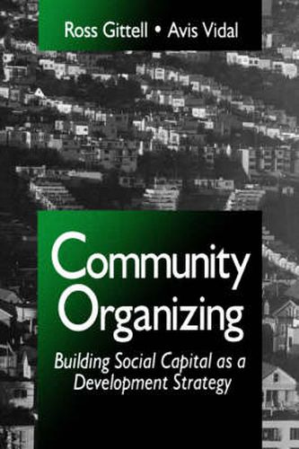 Cover image for Community Organizing: Building Social Capital as a Development Strategy