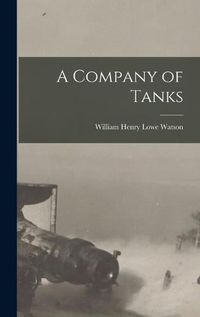 Cover image for A Company of Tanks