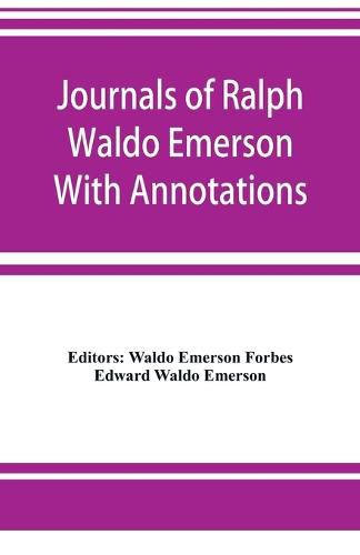 Cover image for Journals of Ralph Waldo Emerson With Annotations