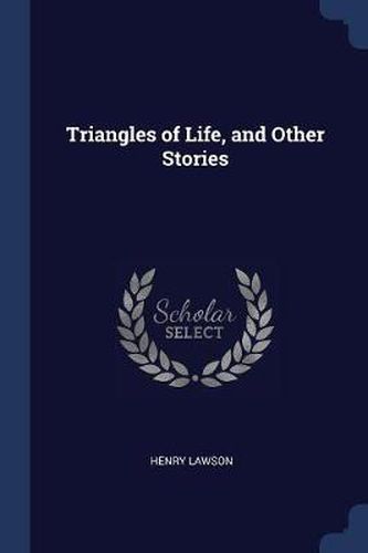 Cover image for Triangles of Life, and Other Stories