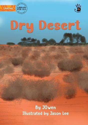 Cover image for Dry Desert - Our Yarning