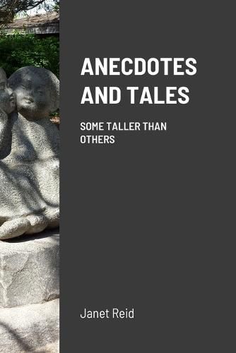 Cover image for Anecdotes and Tales