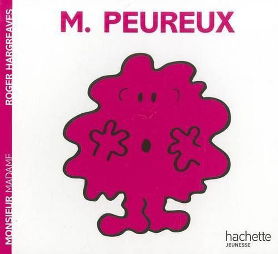 Cover image for Collection Monsieur Madame (Mr Men & Little Miss): Monsieur Peureux