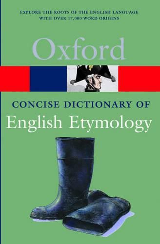 Cover image for The Concise Oxford Dictionary of English Etymology