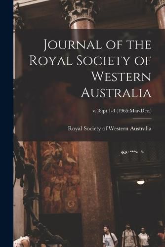 Cover image for Journal of the Royal Society of Western Australia; v.48: pt.1-4 (1965: Mar-Dec.)