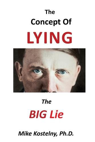 Cover image for The Concept of Lying: The Big Lie