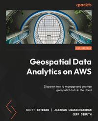 Cover image for Geospatial Data Analytics on AWS