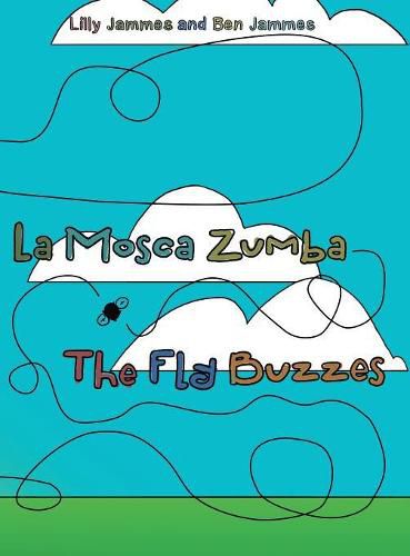 Cover image for La Mosca Zumba: The Fly Buzzes