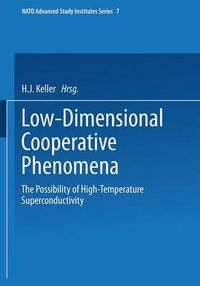 Cover image for Low-Dimensional Cooperative Phenomena: The Possibility of High-Temperature Superconductivity