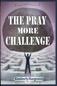 Cover image for The Pray More Challenge