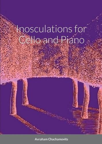 Cover image for Inosculations for Cello and Paino