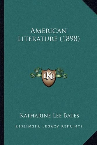 American Literature (1898) American Literature (1898)