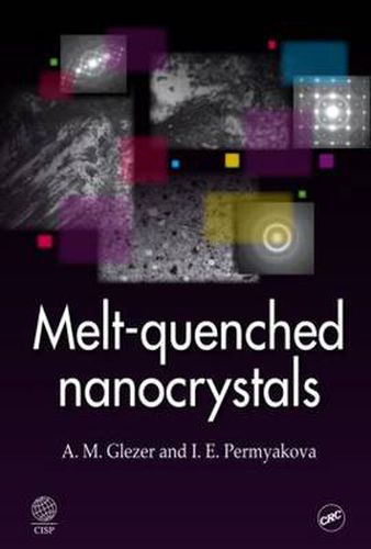 Cover image for Melt-Quenched Nanocrystals