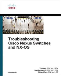 Cover image for Troubleshooting Cisco Nexus Switches and NX-OS