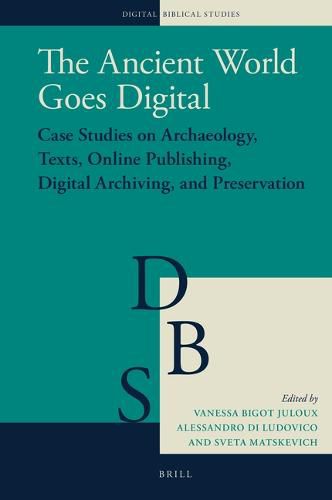 Cover image for The Ancient World Goes Digital