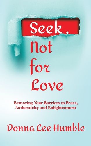 Cover image for Seek, Not for Love