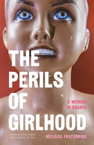 Cover image for The Perils of Girlhood