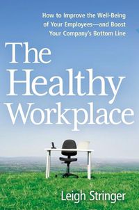 Cover image for The Healthy Workplace