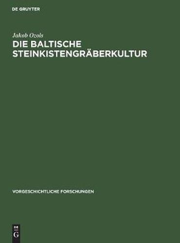 Cover image for Die baltische Steinkistengraberkultur