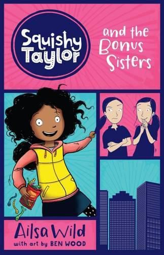 Cover image for Squishy Taylor and the Bonus Sisters (Book 1)