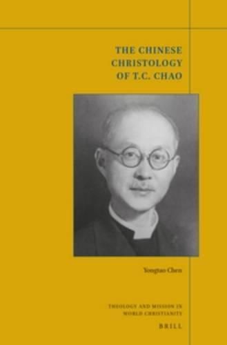 Cover image for The Chinese Christology of T. C. Chao