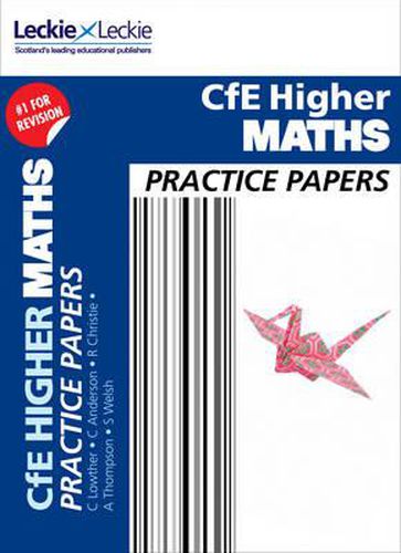 Higher Maths Practice Papers: Prelim Papers for Sqa Exam Revision