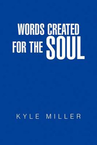 Cover image for Words Created for the Soul