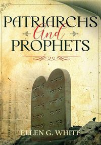 Cover image for Patriarchs and Prophets