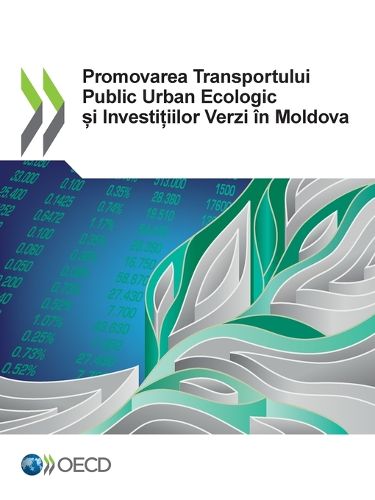 Cover image for Promovarea Transportului Public Urban Ecologic și Investițiilor Verzi In Moldova