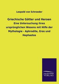 Cover image for Griechische Gotter Und Heroen