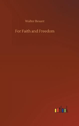 Cover image for For Faith and Freedom