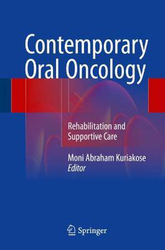 Cover image for Contemporary Oral Oncology: Rehabilitation and Supportive Care