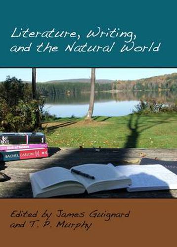 Cover image for Literature, Writing, and the Natural World