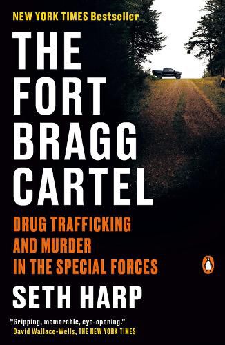 Cover image for The Fort Bragg Cartel