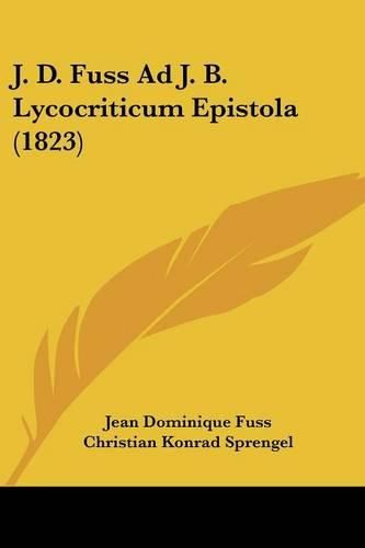 Cover image for J. D. Fuss Ad J. B. Lycocriticum Epistola (1823)