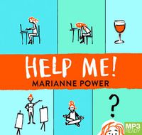 Cover image for Help Me!: One Woman's Quest to Find Out if Self-Help Really Can Change Her Life