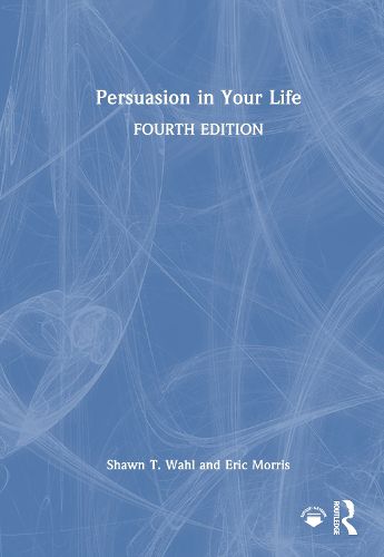 Cover image for Persuasion in Your Life