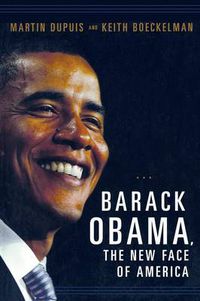 Cover image for Barack Obama, the New Face of America