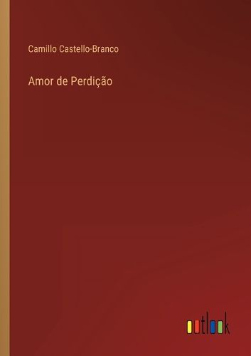 Cover image for Amor de Perdicao
