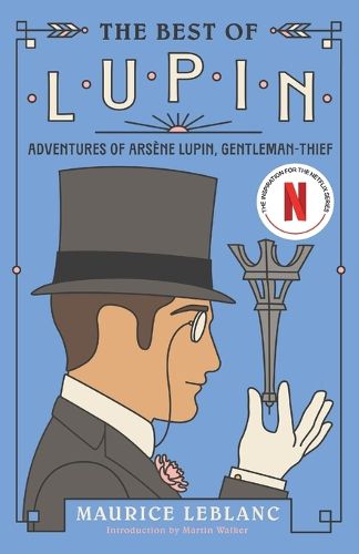 Cover image for The Best of Lupin: Adventures of Arsène Lupin, Gentleman-Thief 