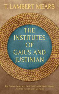 Cover image for The Institutes of Gaius and Justinian