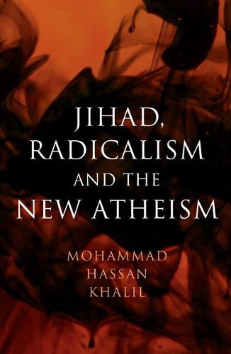 Cover image for Jihad, Radicalism, and the New Atheism