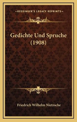 Cover image for Gedichte Und Spruche (1908)